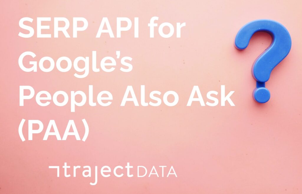 How to Scrape Google People Also Ask with a SERP API