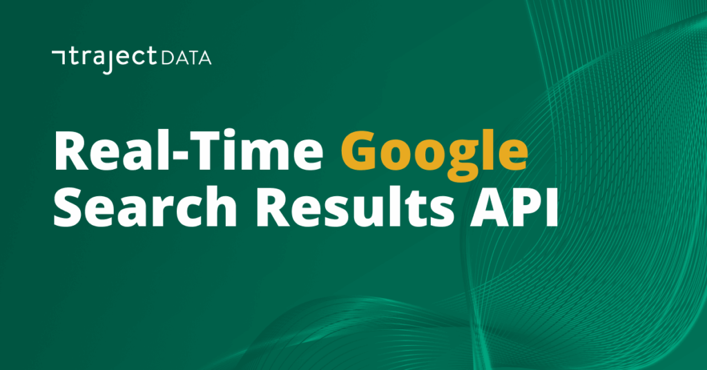 Real-Time Google Search Results API - Featured Image